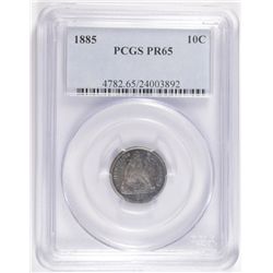 1885 PROOF SEATED LIBERTY DIME PCGS PR-65