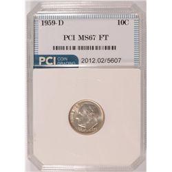 1959-D ROOSEVELT DIME, PCI MS-67 FULL TORCH!  RARE!