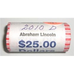 ROLL OF 2010-D PRESIDENT DOLLARS ROLL *UNCIRCULATED-ABRAHAM LINCOLN* $25.00 FACE VALUE!!