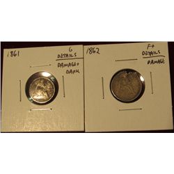 505. (2) Civil War era Seated Liberty coins – 1861 half dime, G details, damaged & dark; 1862 dime, 