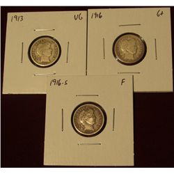 514.  (3) Barber Dimes – 1913 VG, 1916 G+ & 1916-S F