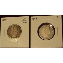 527.  (2) Barber Quarters – 1895 full rims & 1897, both G