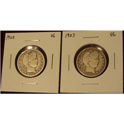 530.  (2) Barber Quarters – 1902 & 1903, both VG