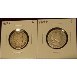 531. ( 2) Barber Quarters – 1907-S & 1908-D, both G