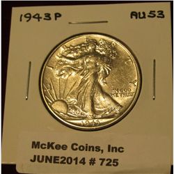 725. 1943 P Walking Liberty Half Dollar. AU 53.