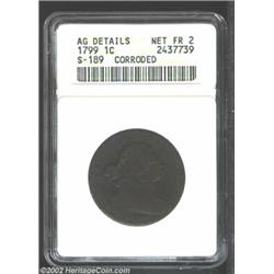 1799 1C--Corroded--ANACS. AG Details, Net Fair2. S-189, High R.2. Medium brown patina. Extensive cor