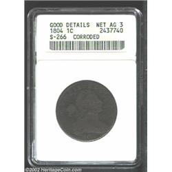 1804 1C--Corroded--ANACS. Good Details, Net AG3. S-266, R.2, the only known dies. One of the scarces