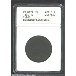 1804 1C--Corroded, Scratched--ANACS. VG Details, Net Good 4. S-266, R.2, the only known dies. A dark