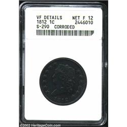1812 1C Small Date--Corroded--ANACS. VF Details, Net Fine 12. S-290, R.1. Well defined for the grade