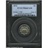 Image 3 : 1872 5C PR66 Cameo PCGS. Brilliant and very flashy with pronounced contrast between the fields and d