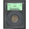 Image 1 : 1874 5C PR65 PCGS. The 74 in the date is lightly repunched north. The rich peach-gold patina is only