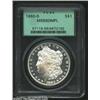 Image 1 : 1880-S S$1 MS66 Deep Mirror Prooflike PCGS. A well struck Gem that has immense eye appeal due to the