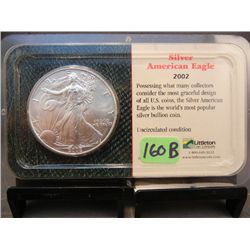 2002 American Silver Eagle, By Littleton Coin Co., UNC, .999 Fine Silver, 1 Troy Oz.