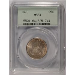 1876 SEATED QUARTER PCGS MS-64 OGH