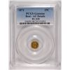 Image 1 : 1871 CALIFORNIA GOLD PCGS AU DETAILS
