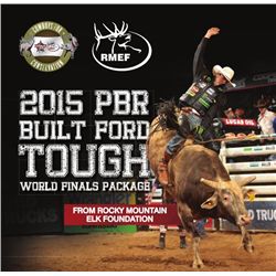 2015 VIP PROFESSIONAL BULL RIDERS  WORLD FINALS PACKAGE FOR 4