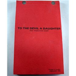 To the Devil a Daughter (1976) Post Production Script