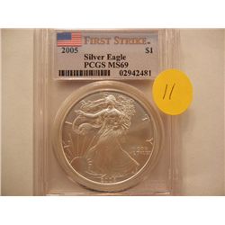 2005 American Silver Eagle, .999 Fine Silver, 1 Troy Oz., First Strike, Graded by PCGS MS69
