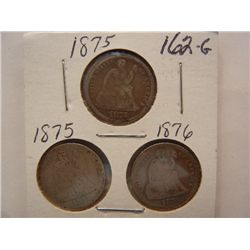 (3) Seated Liberty Dimes: (2) 1875 & 1876