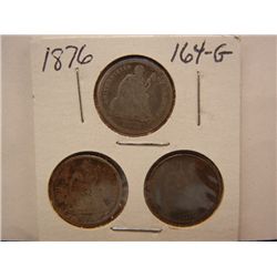 (3) 1876 Seated Liberty Dimes
