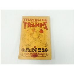 Rare Traveling With Tramps 1st Edition Book