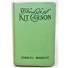 Image 1 : 1902 "THE LIFE OF KIT CARSON" HARDCOVER BOOK