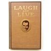 Image 1 : 1917 "LAUGH & LIVE" HARDCOVER BOOK