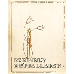 Székely népballadák.