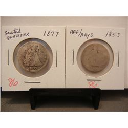 1853 Seated Liberty Quarter w/ Arrows & Rays and 1877 Seated Liberty Quarter