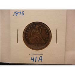 1875 Seated Liberty Quarter