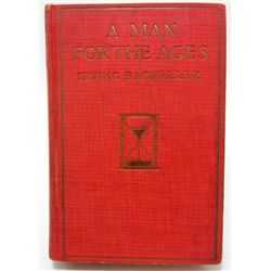 1919 "A MAN FOR THE AGES" HARDCOVER BOOK