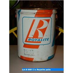 3 x Royalite pails, Super Diesel Motor Oil, Royalite 25 lb grease pail, Royalite 40 lb grease pail