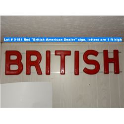 Red "British American Dealer" sign, all 21 letters, letters are 1 ft high