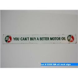 BA oil rack sign, "You can't buy a better oil."