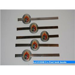 5 x Fuel tank bands