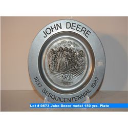 John Deere metal 150 yrs. Plate