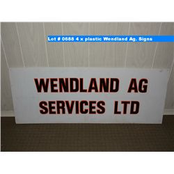 4 x plastic Wendland Ag. Signs