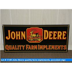 John Deere quality farm implements, porcelain sign