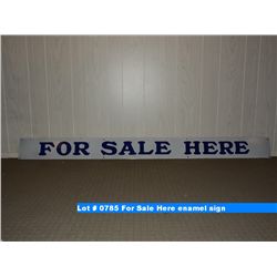 For Sale Here enamel sign