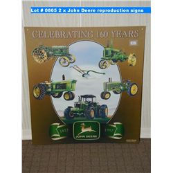 2 x John Deere reproduction signs