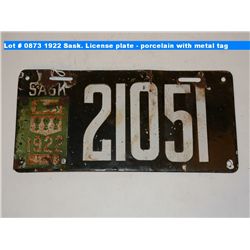 1922 Sask. License plate - porcelain with metal tag