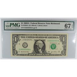 2003 $1 FEDERAL RESERVE NOTE PMG 67 EPQ (FANCY SERIAL #)