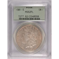 1901-S MORGAN DOLLAR PCGS MS-62 PL !!! OGH