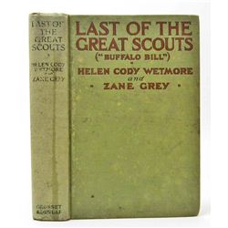 1918 "LAST OF THE GREAT SCOUTS" HARDCOVER BOOK