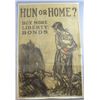Hun or Home!, World War I poster, 'Buy More Liberty
