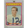 Image 1 : 1972 TOPPS #200 ROGER STAUBACH ROOKIE NICE EX 10/90 T-B