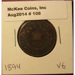 108. 1894 New Foundland Cent. VG-8.