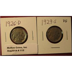 112. 1926 D G-4 & 29 S VG Buffalo Nickels. Redbook Value $11.50.