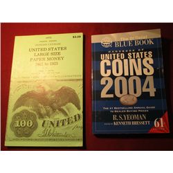 197. 2004 "The Official Blue Book Handbook of U.S. Coins", by R.S. Yeoman & 1975 U.S. Large Size Pap