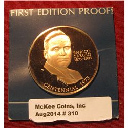 310. "American Opera's Firt Great Tenor Enrico Caruso in Pagliacci" Proof Bronze Medal. 1 1/2" diame